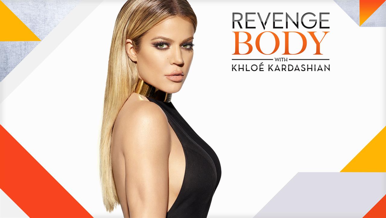 Revenge Body With Khloé Kardashian 2022 New Tv Show 20222023 Tv Series Premiere Dates New