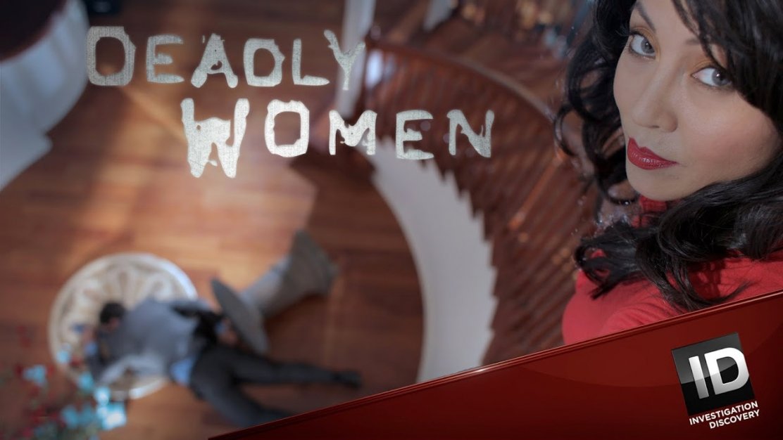 Deadly Women 2022 New TV Show 2022/2023 TV Series Premiere