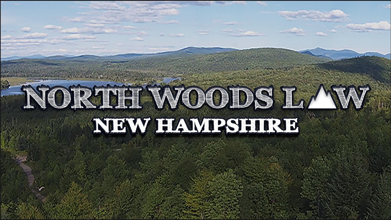 North Woods Law: New Hampshire