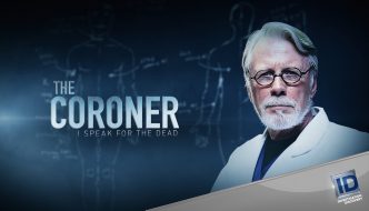 The Coroner and more ID Show Renewals and Releases
